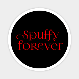 Spuffy Forever (Red) Magnet